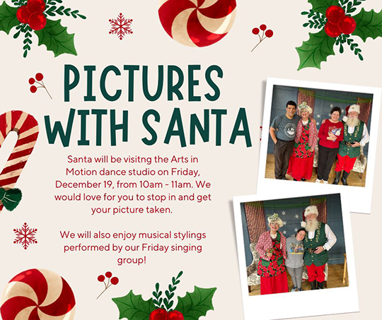 Graphic for Pictures with Santa at Arts in Motion Studio WM featuring images of persons with a human dressed as Santa Claus
